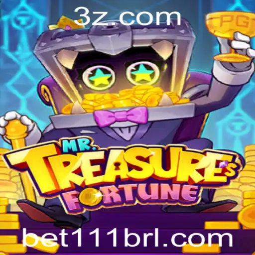 Descubra a Aventura de MrTreasuresFortune e a Estratégia Bet 111